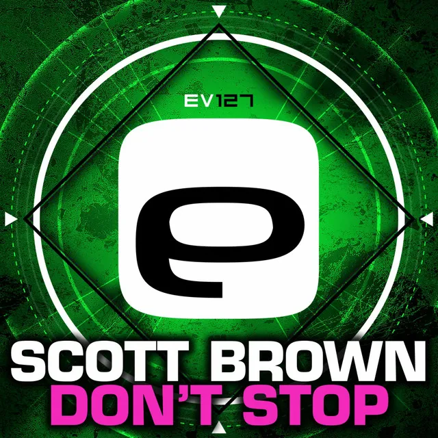 Don't Stop - Original Mix by Scott Brown - Happy Hardcore cover art