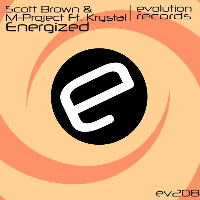 Energized by Scott Brown, M-Project, Krystal - Happy Hardcore cover art