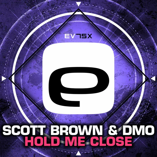 Hold Me Close by Scott Brown, DMO - Happy Hardcore cover art