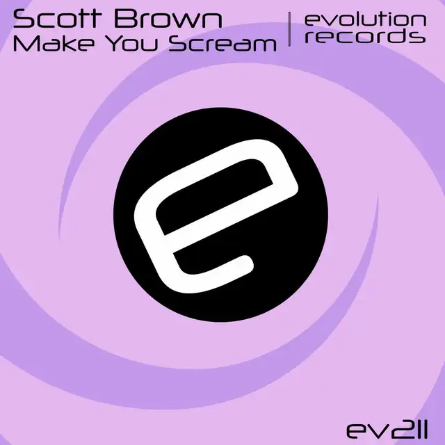 Make You Scream by Scott Brown - Happy Hardcore cover art