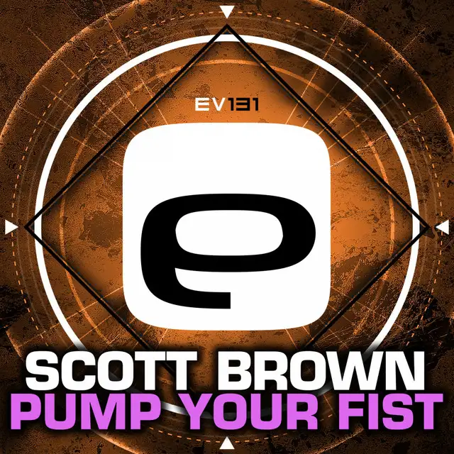 Pump Your Fist - Original Mix by Scott Brown - Happy Hardcore cover art