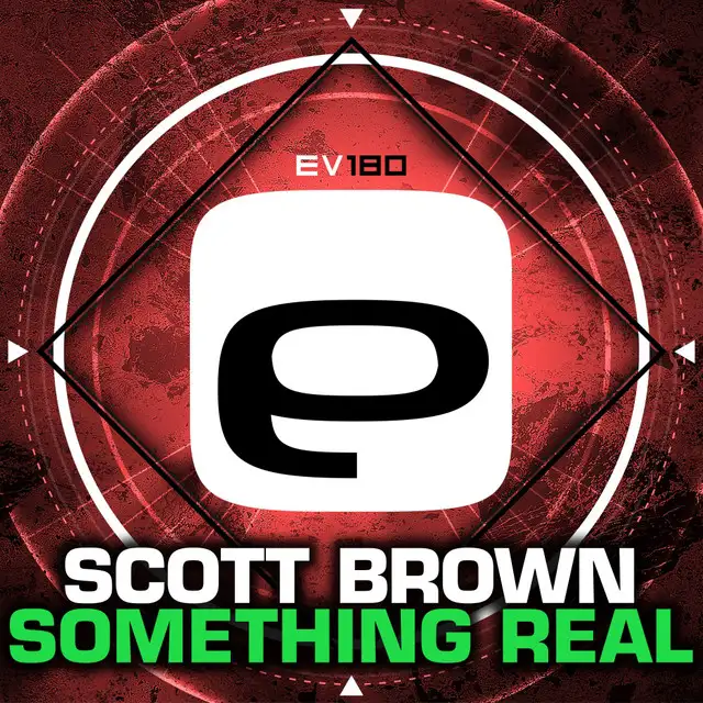 Something Real by Scott Brown - Happy Hardcore cover art