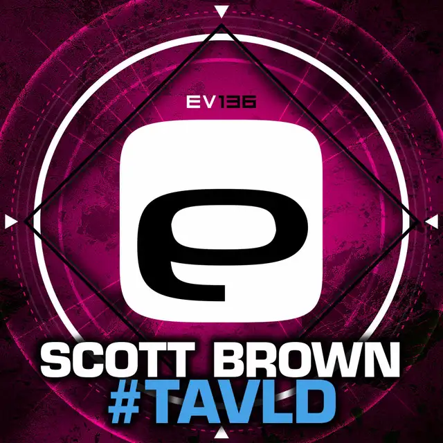 #TAVLD - Original Mix by Scott Brown - Happy Hardcore cover art