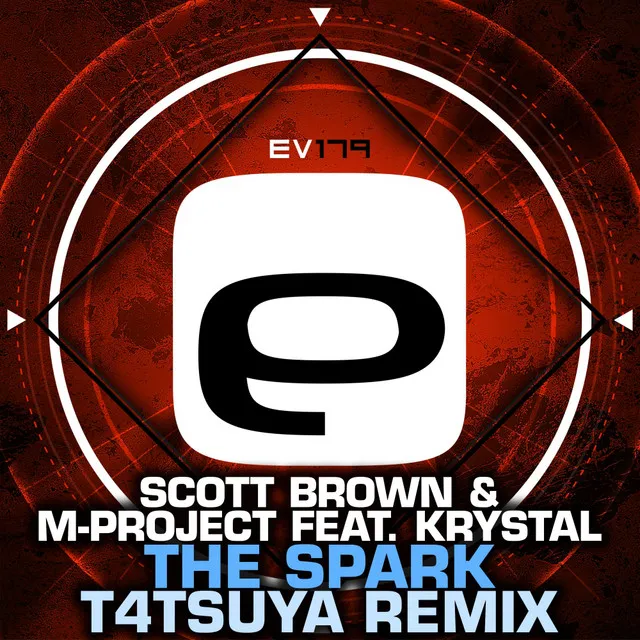 The Spark - T4TSUYA Remix by Scott Brown, M-Project, Krystal, T4TSUYA - Happy Hardcore cover art