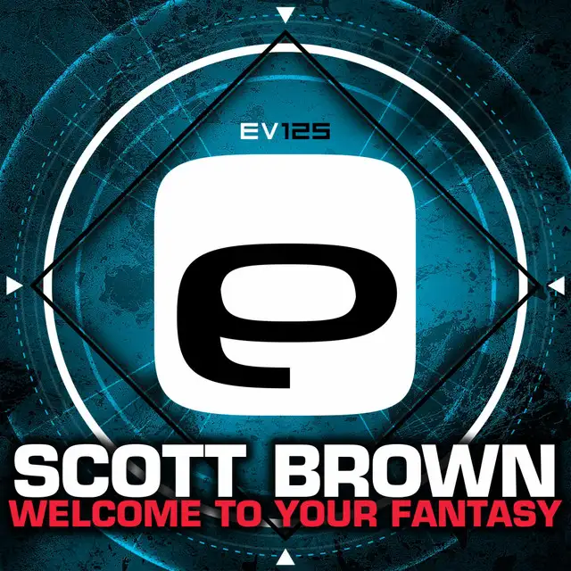 Welcome To Your Fantasy - Original Mix by Scott Brown - Happy Hardcore cover art