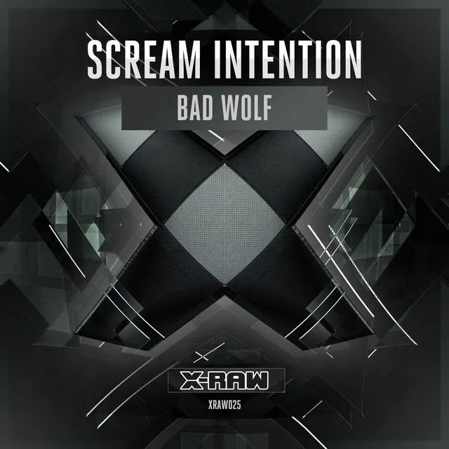 Bad Wolf - Radio Edit by Scream Intention - Rawstyle cover art