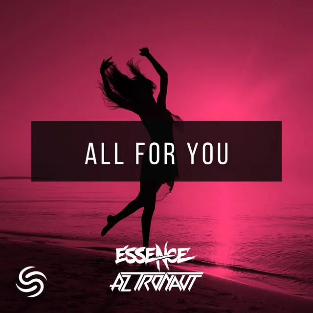 All For You by Seconds From Space, AZ tronaut, Essence - Hardstyle cover art
