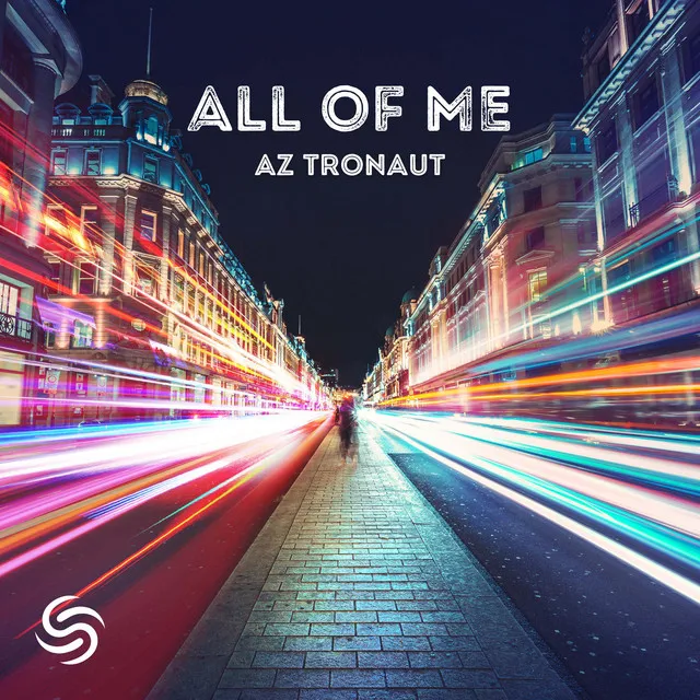 All Of Me by Seconds From Space, AZ tronaut - Hardstyle cover art