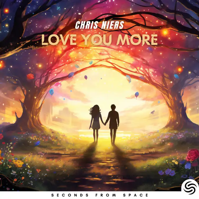 Love You More - Extended by Seconds From Space, Chris Niers - Hardstyle cover art