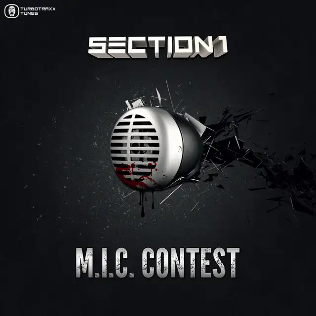 M.I.C. Contest - Radio Edit by Section 1 - Hardstyle cover art