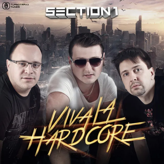 Viva La Hardcore by Section 1 - Hardstyle cover art