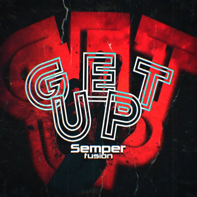 GET UP by Semperfusion - Speedcore cover art