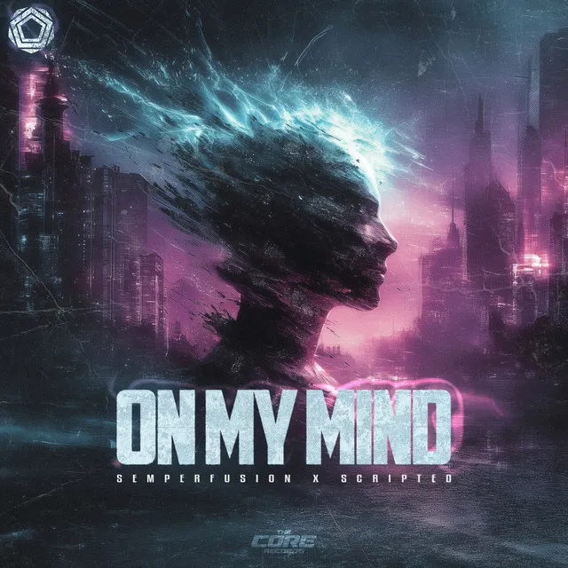 On My Mind by Semperfusion, Scripted - Speedcore cover art