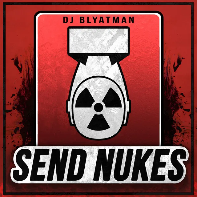 Cover art of Send Nukes