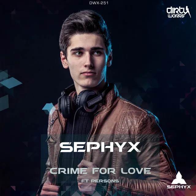 Crime For Love - Radio Edit by Sephyx, Persons - Hardstyle cover art