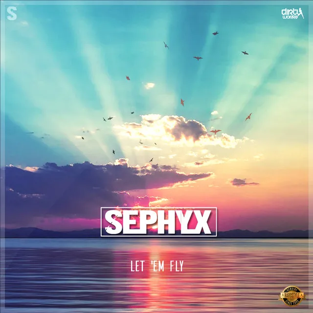 Let 'em Fly - Radio Version by Sephyx - Hardstyle cover art
