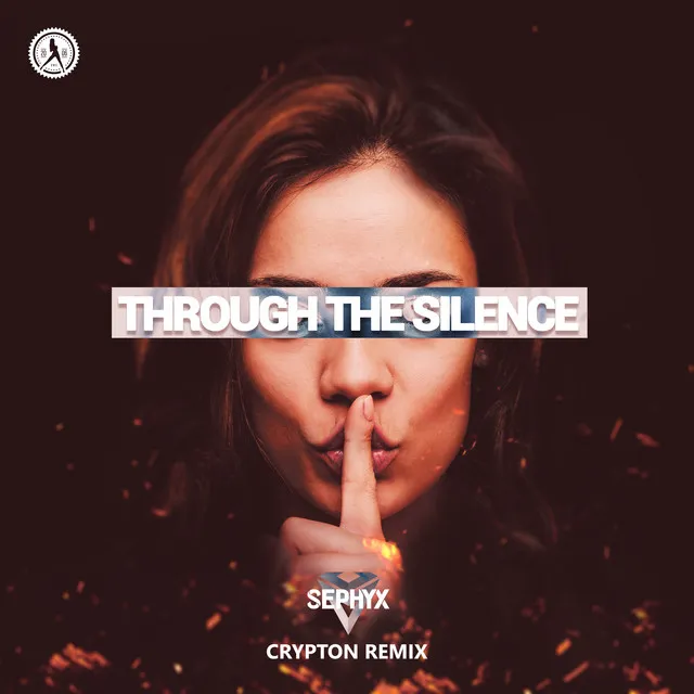 Through The Silence (Crypton Remix) by Sephyx, Crypton - Frenchcore cover art