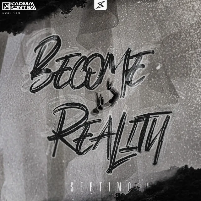 Become Reality by Septimo - Hardstyle cover art