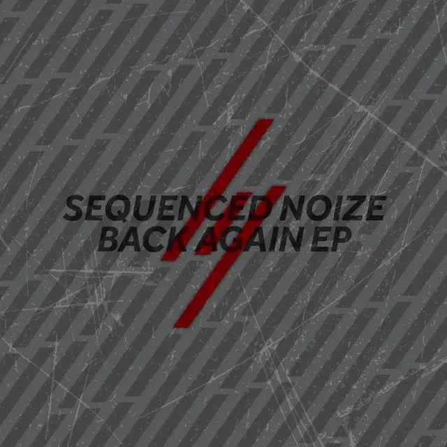 BACK AGAIN by Seq. Noize - Hardstyle cover art