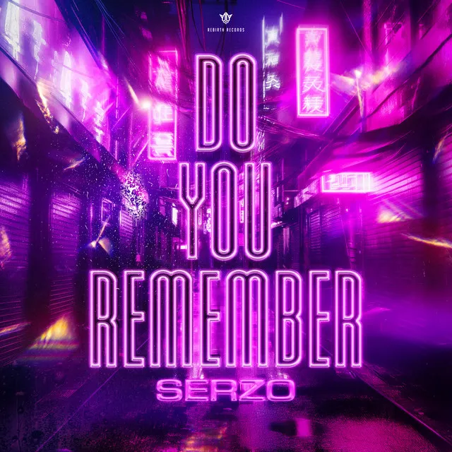 Do You Remember by Serzo - Euphoric Hardstyle cover art