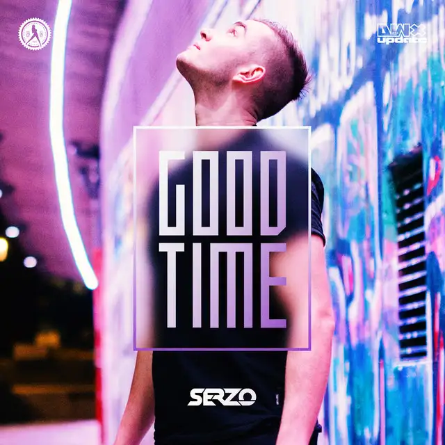 Good Time by Serzo - Euphoric Hardstyle cover art