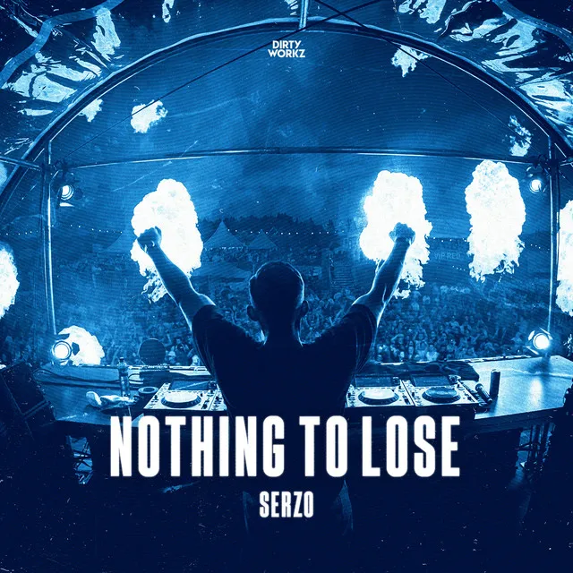 Nothing To Lose by Serzo - Euphoric Hardstyle cover art
