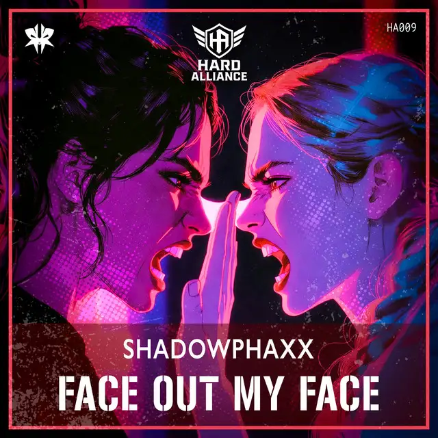Face Out My Face by ShadowPhaxx - Hardstyle cover art