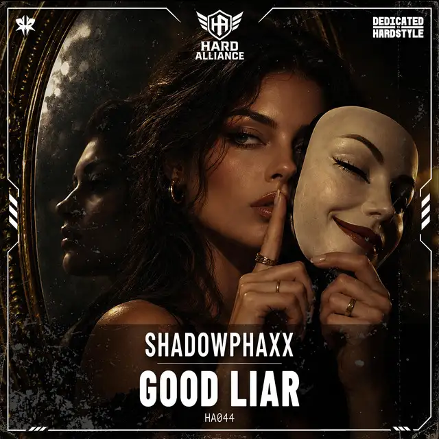 Good Liar by ShadowPhaxx - Hardstyle cover art