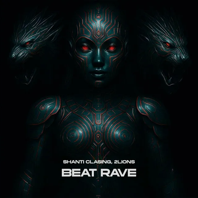 Beat Rave - Extended Mix by Shanti Clasing, 2Lions - Hardstyle cover art