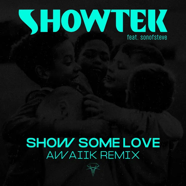 Cover art of Show Some Love (Awaiik Remix)