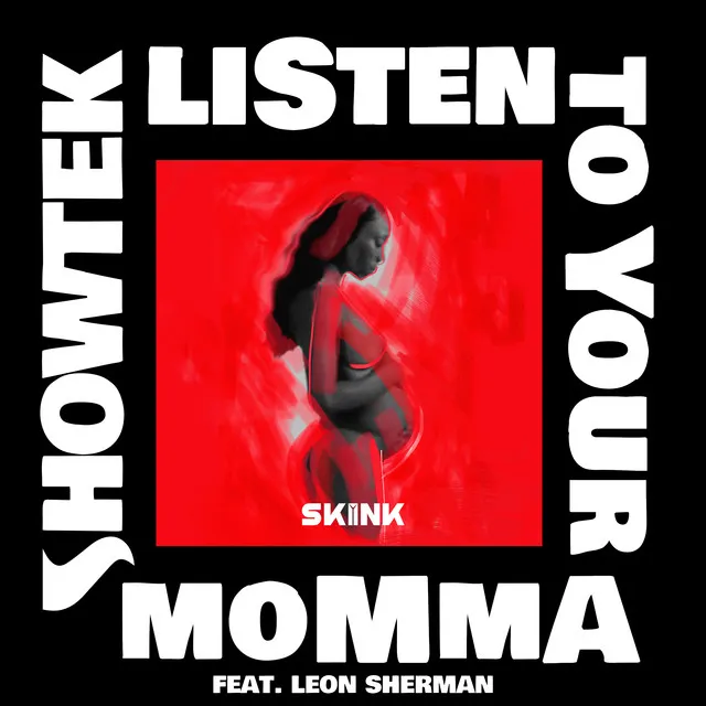 Listen To Your Momma by Showtek, Leon Sherman - Hardstyle cover art