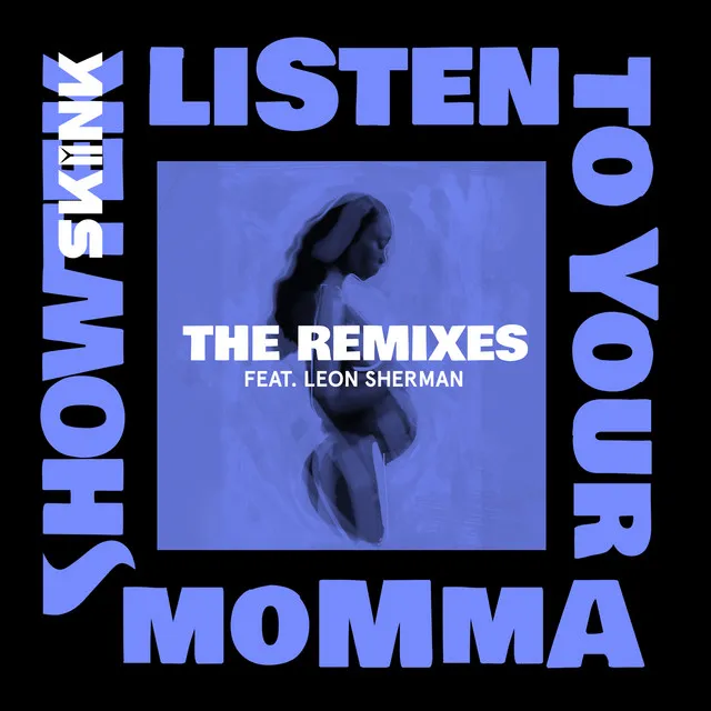 Listen To Your Momma - LOUD ABOUT US! Remix by Showtek, LOUD ABOUT US!, Leon Sherman - Hardstyle cover art