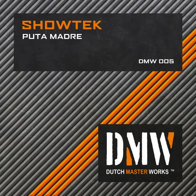 Puta Madre - Original Mix by Showtek - Hardstyle cover art