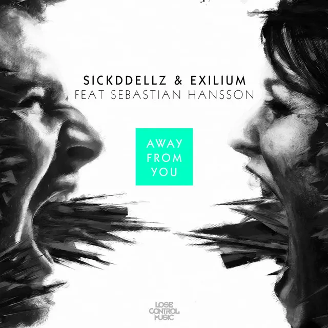 Away From You by Sickddellz, Exilium, Sebastian Hansson - Hardstyle cover art