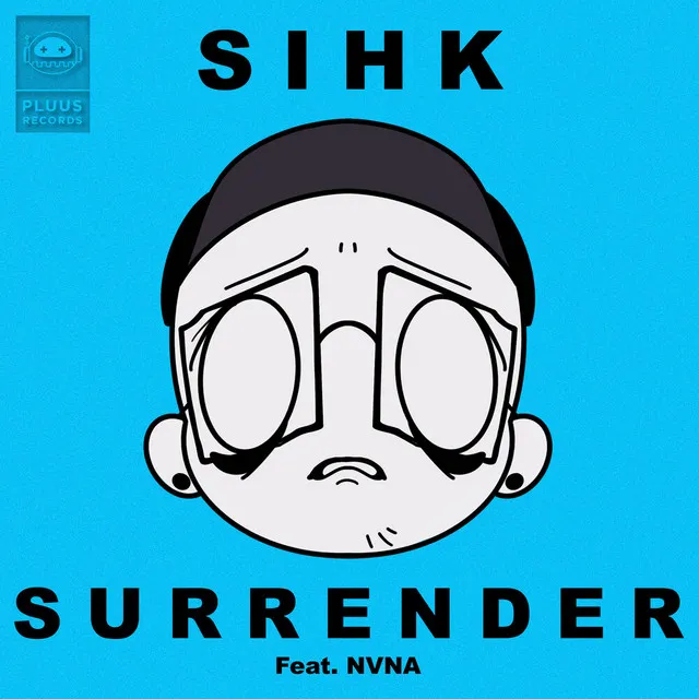 Surrender - Radio Edit by Sihk, Nvna - Happy Hardcore cover art