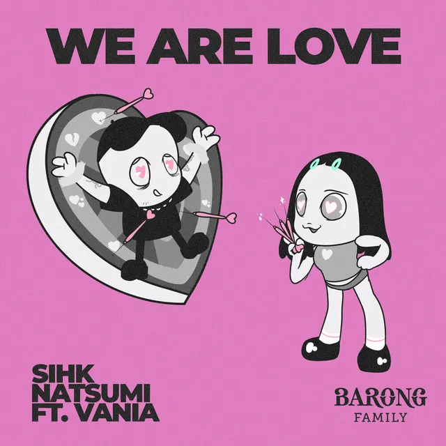 We Are Love by Sihk, Vania, NATSUMI - Hardstyle cover art