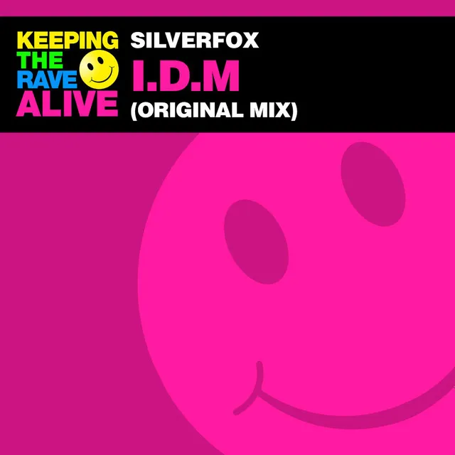 I.D.M - Radio Edit by Silverfox - Hardstyle cover art
