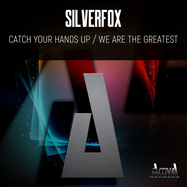 We Are The Greatest by Silverfox - Hardstyle cover art