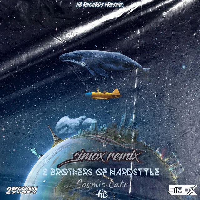 Cosmic Late - Simox Edt Remix by Simox, 2 Brothers Of Hardstyle - Hardstyle cover art