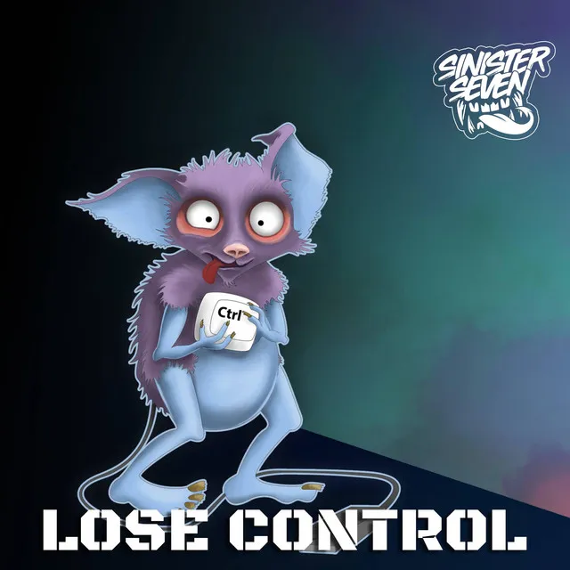 Lose Control by Sinister Seven - Frenchcore cover art