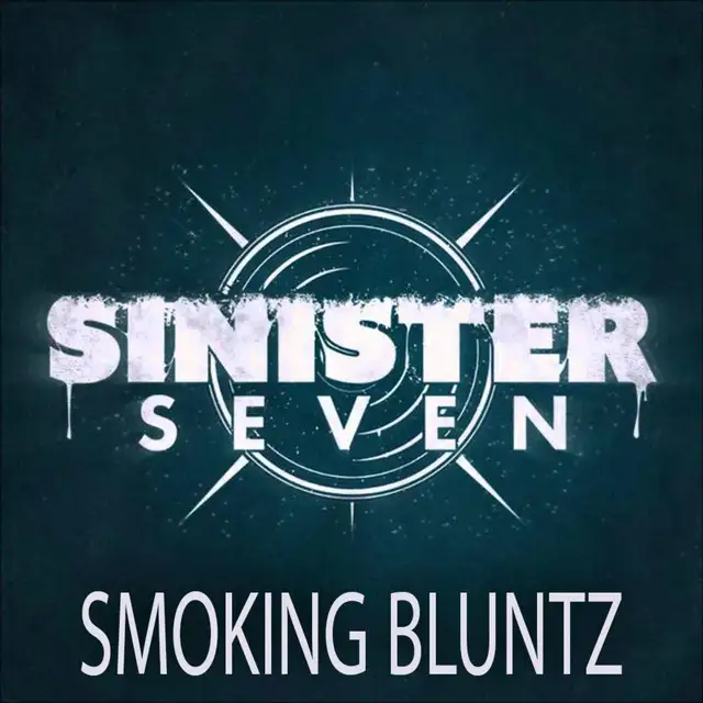 Smoking Bluntz by Sinister Seven - Frenchcore cover art