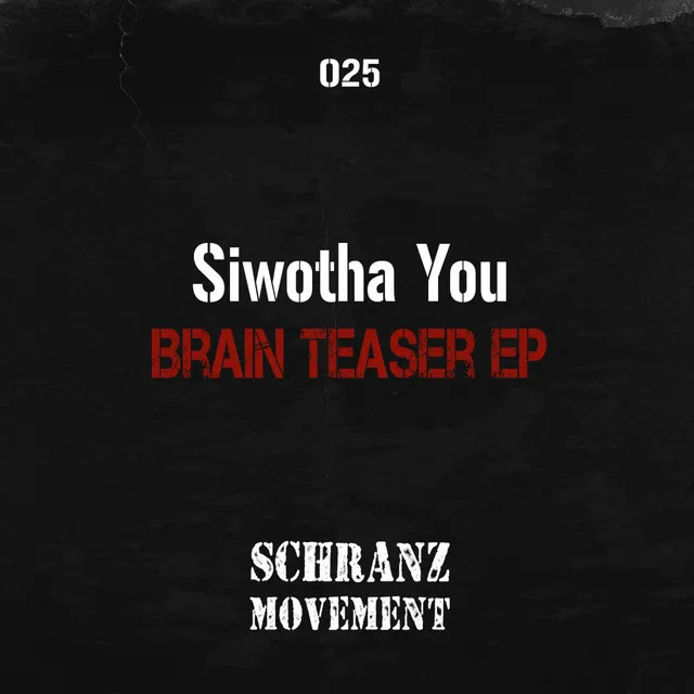 Brain Teaser by Siwotha You - Hard Techno cover art