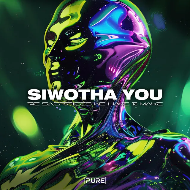 The Sacrifices We Have To Make by Siwotha You - Hard Techno cover art