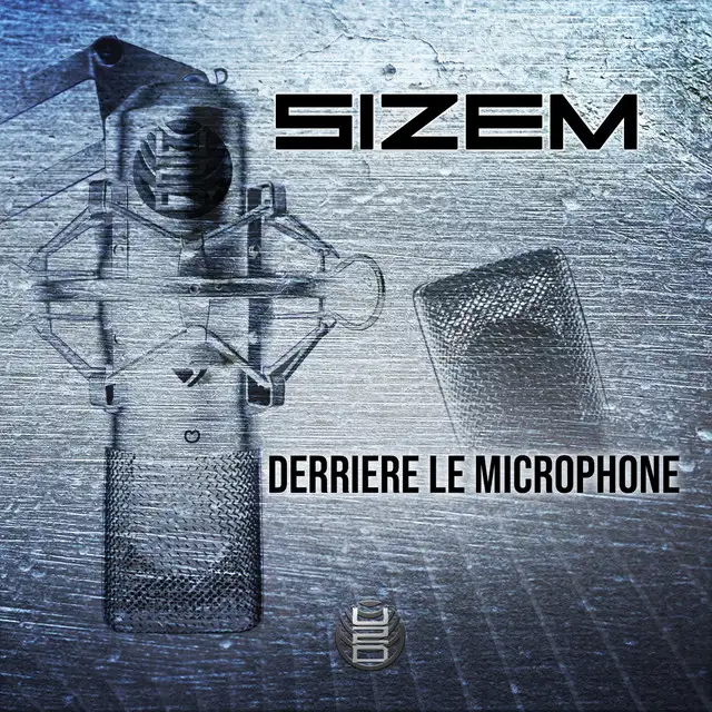 Derrière le microphone by Sizem - Hardstyle cover art