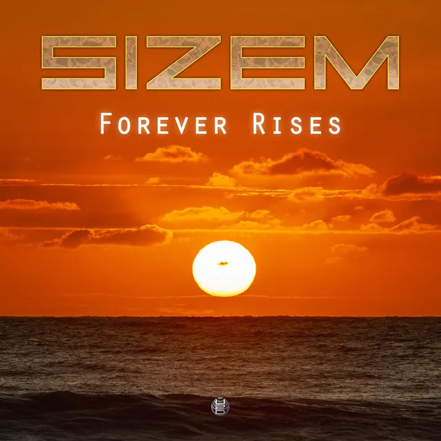 Forever Rises by Sizem - Hardstyle cover art