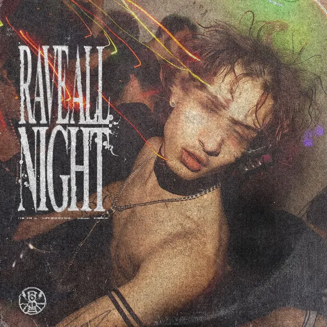 Rave ALL Night by Sjosjo, RAMØN - Hardstyle cover art