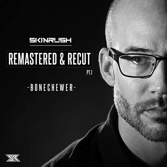 Bonechewer (2025 Remastered) by Skinrush - Hardcore cover art