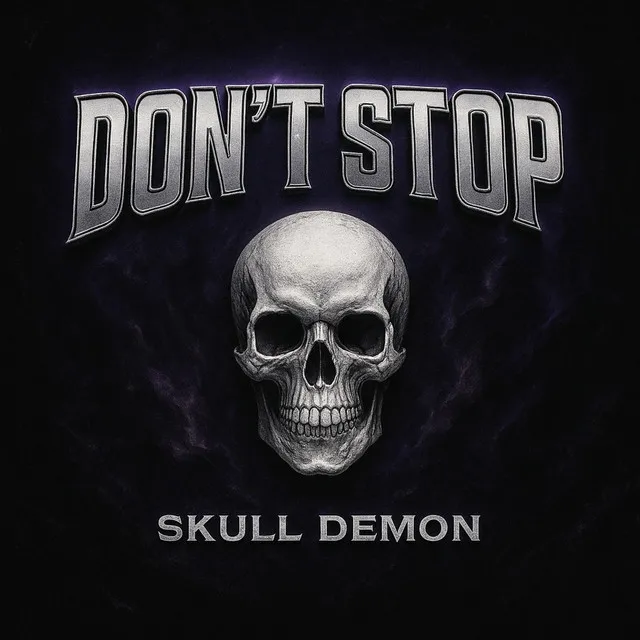 Don't Stop by Skull Demon - Frenchcore cover art