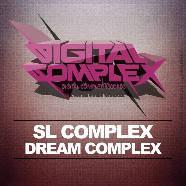 Dream Complex - Original Mix by SL Complex - Hardstyle cover art