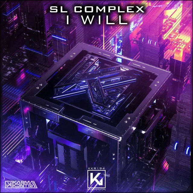 I Will by SL Complex - Hardstyle cover art